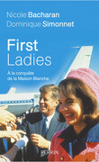 First Ladies : A la conquête de la Maison Blanche