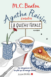 couverture Agatha Raisin enquête, Tome 1 : La Quiche fatale