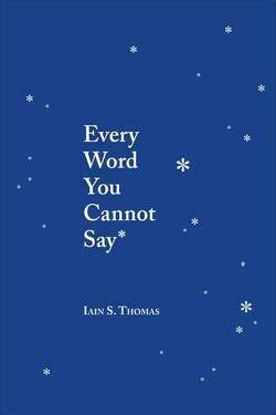 Couverture de Every word you cannot say