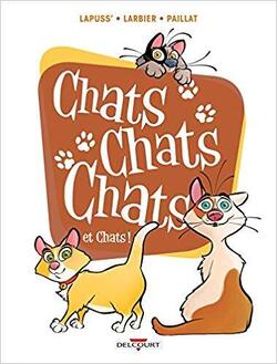 Couverture de Chats chats chats, Tome 2 : Chats chats chats et chats