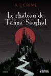 couverture Le Château de Tanna'Saoghal