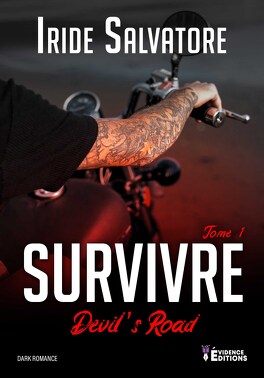 Couverture du livre : Devil's Road, Tome 1 : Survivre