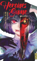 Heroines Game, Tome 1