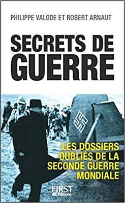 Couverture de Secrets de guerre : Les dossiers oubliés de la Seconde Guerre mondiale