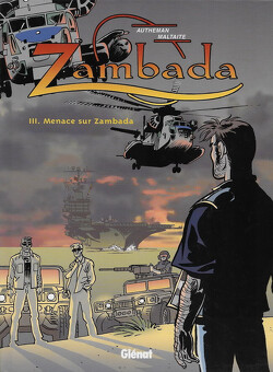Couverture de Zambada, Tome 3 : menace sur Zambada