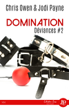 Déviances, Tome 2 : Domination