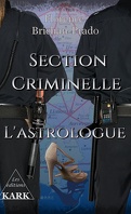section criminelle : l'astrologue