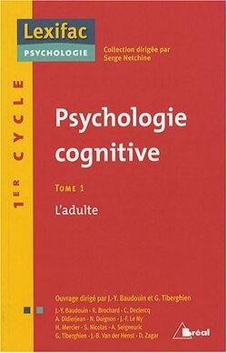 Couverture de Psychologie cognitive, Tome 1 : L'adulte