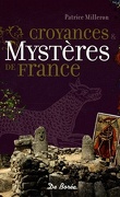 Croyances et mystères de France