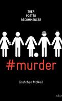 #murder, Tome 1