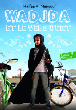 Couverture de Wadjda et le vélo vert