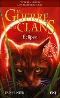 La Guerre des Clans, le Pouvoir des Étoiles, Tome 4 : Éclipse