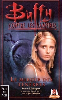 Couverture de Buffy contre les vampires, tome 17: Le miroir des Ténèbres