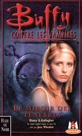 Buffy contre les vampires, tome 17: Le miroir des Ténèbres