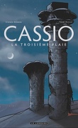 Cassio, Tome 3 : La troisième plaie