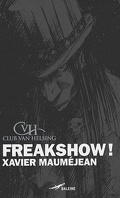 Club Van Helsing, Tome 8 : Freakshow ! 