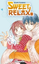 Sweet Relax, tome 1
