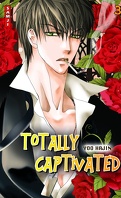 Totally Captivated, Tome 3