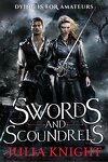 The Duelists Trilogy, Tome 1 : Swords and Scoundrels