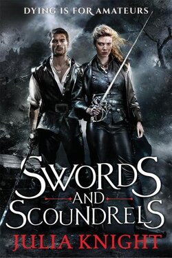 Couverture de The Duelists Trilogy, Tome 1 : Swords and Scoundrels