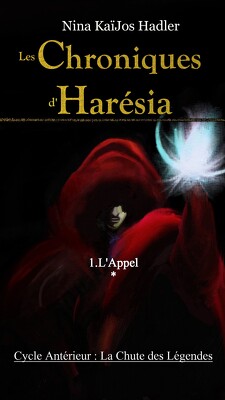 Couverture de Les Chroniques d'Harésia, Tome 1.1 : L'Appel
