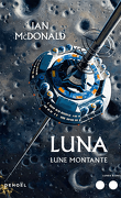 Luna, Tome 3 : Lune Montante