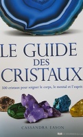 Le Guide des cristaux