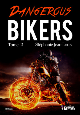 Couverture du livre : Bikers, Tome 2 : Dangerous Bikers