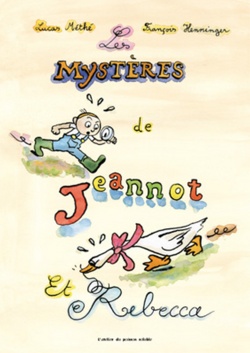 Couverture de Les mystères de Jeannot et Rebecca