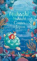 Mukashi Mukashi - Contes du Japon, tome 4