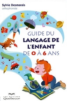 Couverture de Guide du langage de l'enfant de 0 à 6 ans