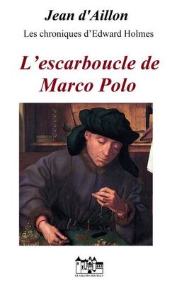 Couverture de Edward Holmes et Gower Watson, Tome 3,5 : L'Escarboucle de Marco Polo