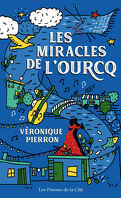 Les Miracles de l'Ourcq