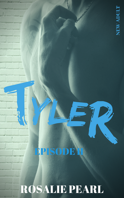 Couverture de Tyler, Épisode 2