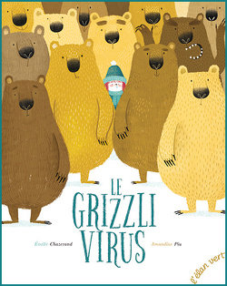 Couverture de Le Grizzli virus