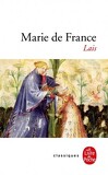 Lais bretons (XIIe et XIIIe siècles) : Marie de France et ses contemporains