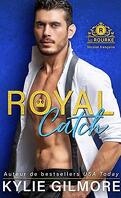 Les Rourke, Tome 1 : Royal Catch