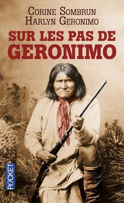 Couverture de Sur les pas de Geronimo