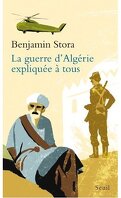 La Guerre d'Algérie expliquée à tous