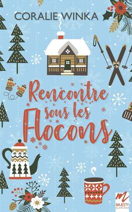 RENCONTRE SOUS LES FLOCONS de Coralie Winka Rencontre_sous_les_flocons-1263558-264-432