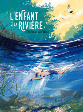 Couverture du livre L'Enfant et la rivière