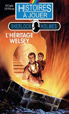 Couverture de Histoires à jouer - Sherlock Holmes, Tome 8 : L'Héritage Welsey