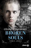 Broken Souls, Tome 3 : Ancile
