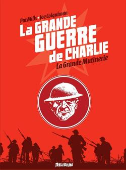 Couverture de La Grande Guerre de Charlie, Tome 7 : La grande mutinerie