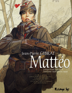 Couverture de Mattéo, Cinquième époque, Septembre 1936-Janvier1939