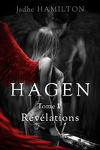 Hagen, Tome 1 : Révélations