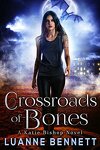 Katie Bishop, Tome 1: Crossroads of Bones