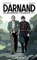 Darnand : Le Bourreau français, Tome 3