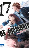 Re/Member, Tome 17