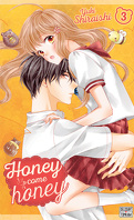 Honey come honey, Tome 3